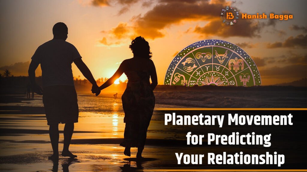 Planetary Movement for Predicting Your Relationship