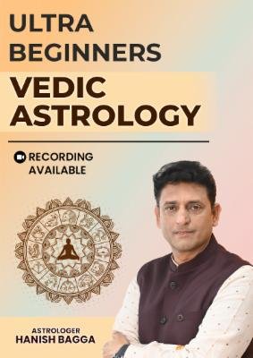 Ultra Beginner Vedic Astrology