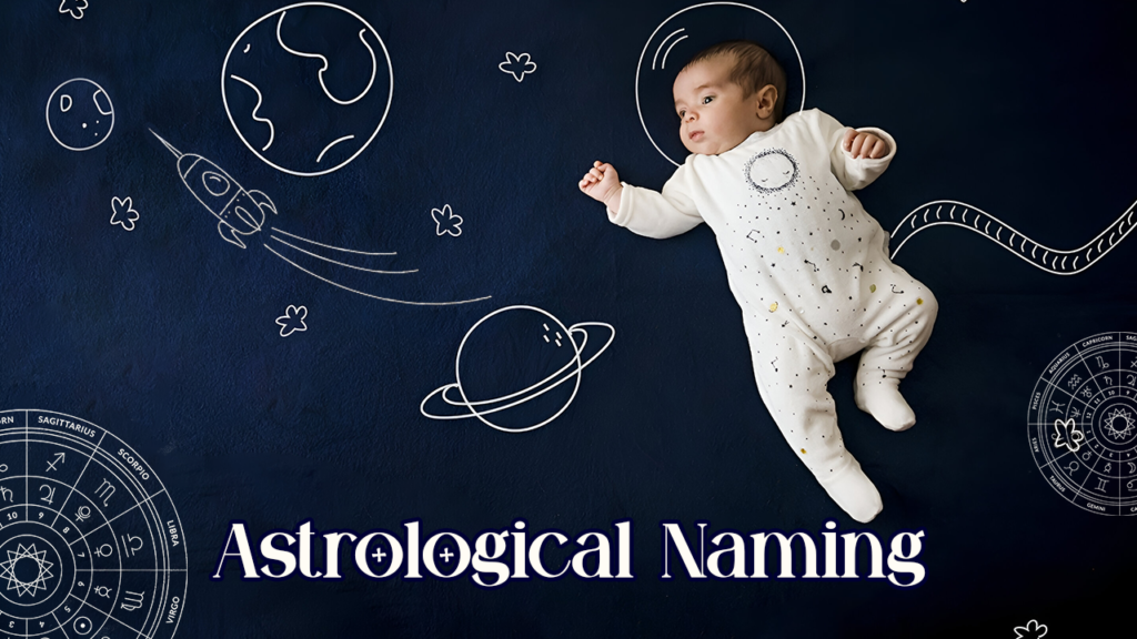 Astrological Naming