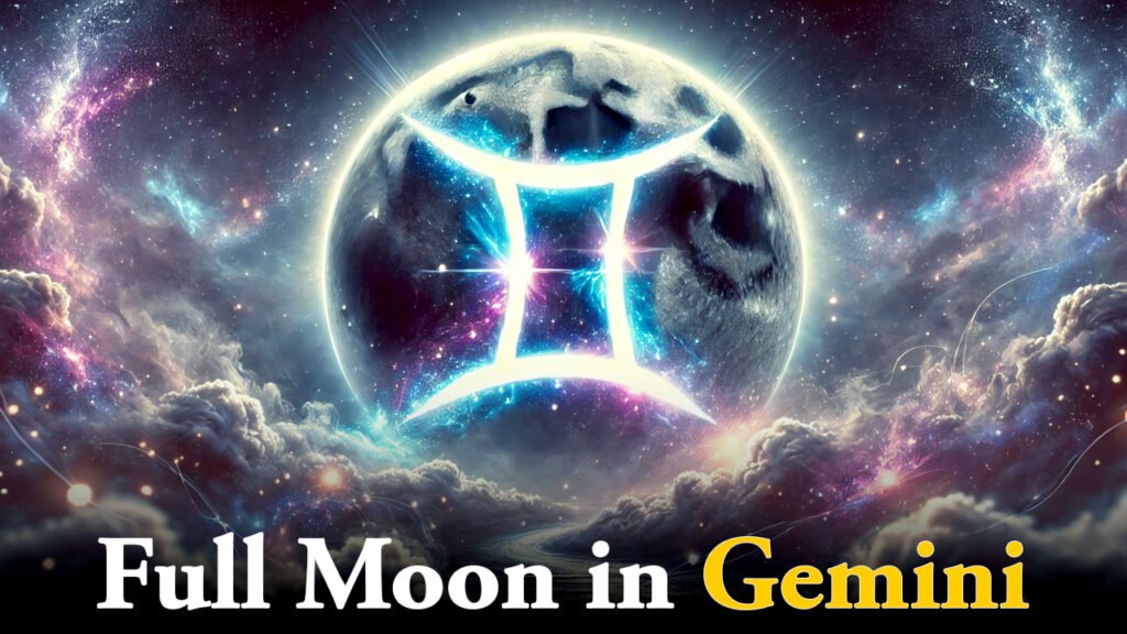 Full Moon in Gemini