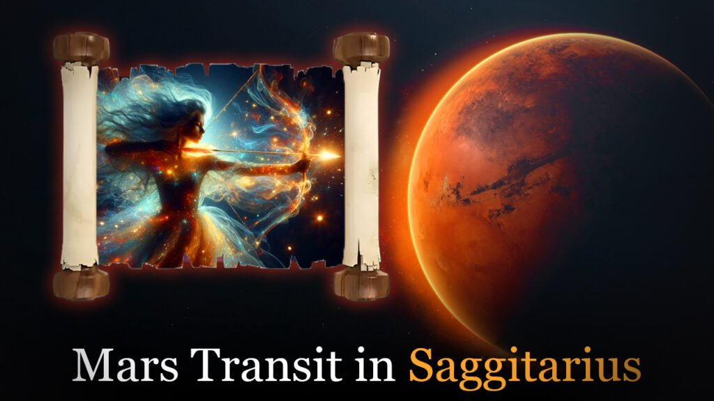 Mars Transit in Sagittarius