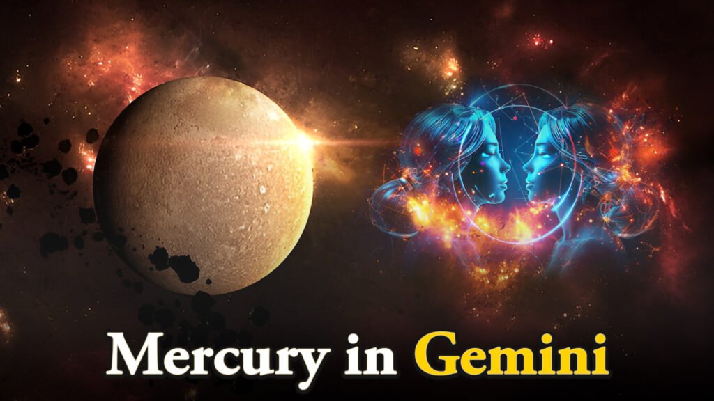 Mercury in Gemini