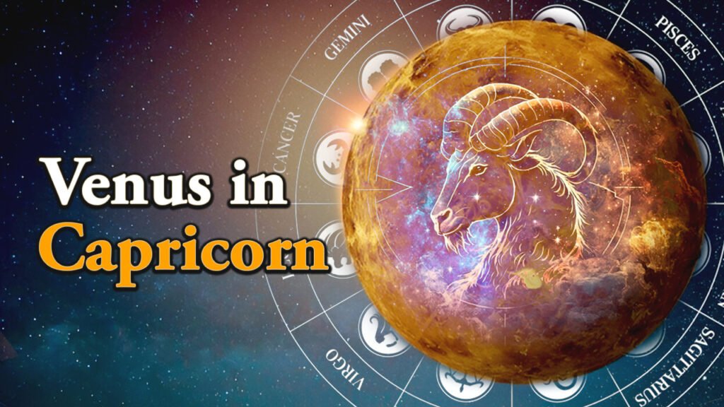 Venus in Capricorn