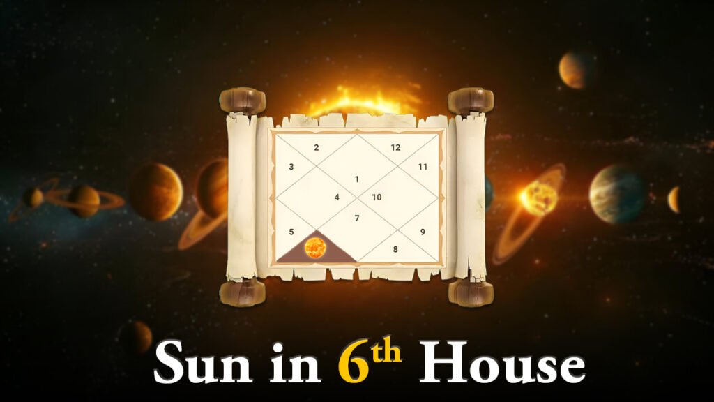 Sun in 6th House