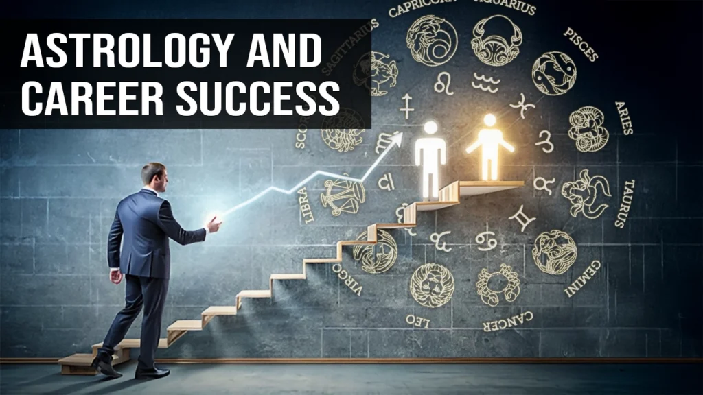 Astrology and Career Success