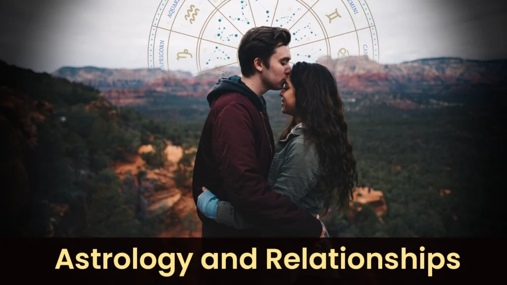 Astrology and Relationships