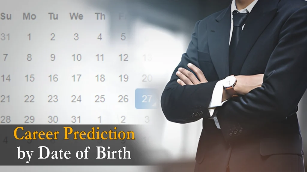 Career Prediction by date of birth