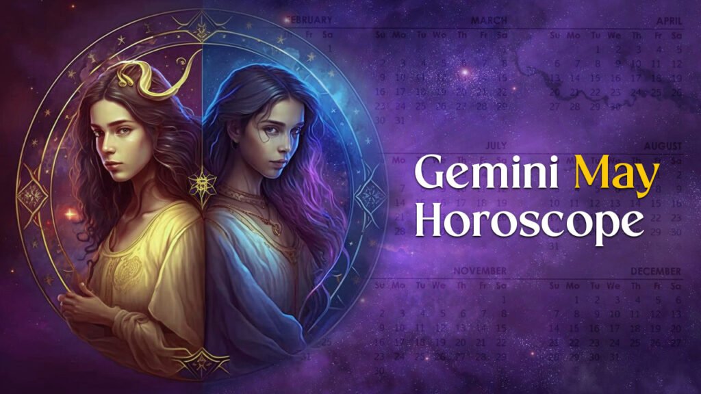 Gemini May Horoscope