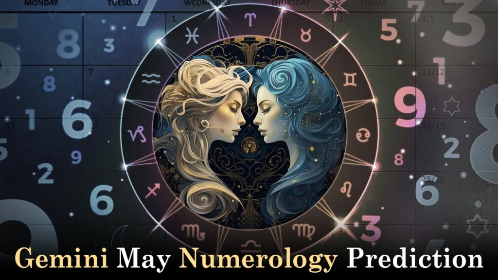 Gemini May numerology prediction