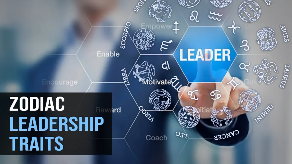 Zodiac leadership traits
